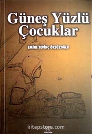 Güneş Yüzlü Çocuklar