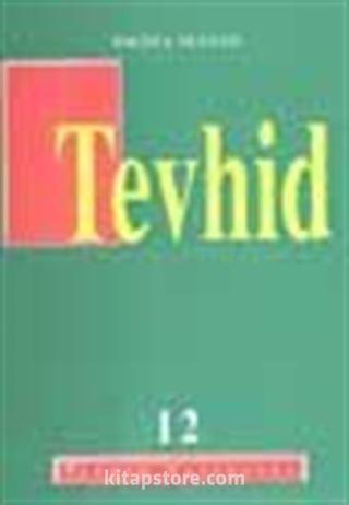 Tevhid (12)