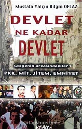 Devlet Ne Kadar Devlet