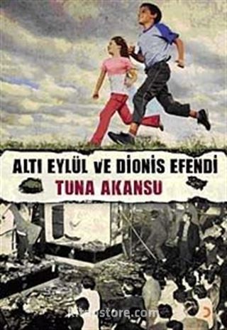 Altı Eylül ve Dionis Efendi