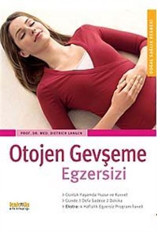 Otojen Gevşeme Egzersizi