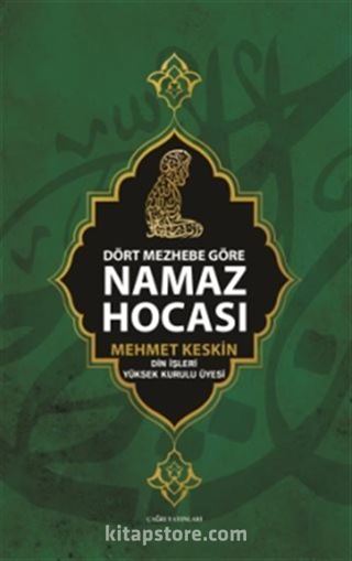 Dört Mezhebe Göre Namaz Hocası