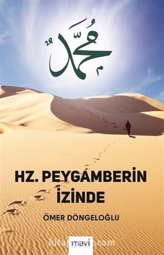 Hz. Peygamberin İzinde