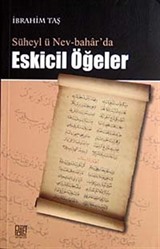 Süheyl ü Nev-Bahar'da Eskicil Öğeler