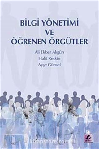 Bilgi Yönetimi ve Öğrenen Örgütler