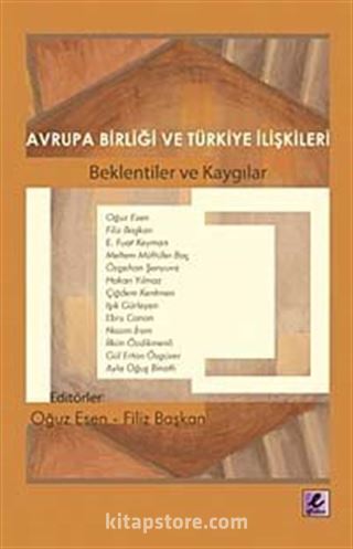 Avrupa Birliği ve Türkiye İlişkileri