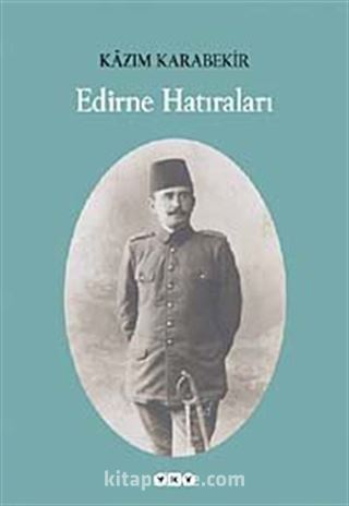 Edirne Hatıraları