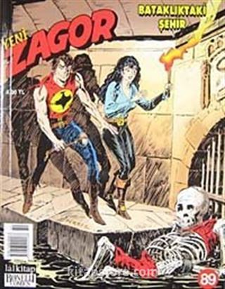 Yeni Zagor Sayı: 89 Bataklıktaki Şehir