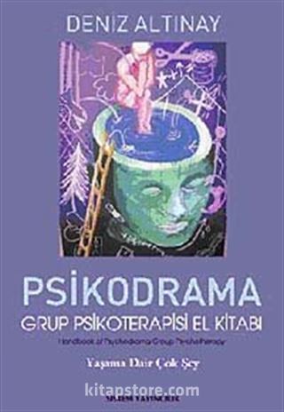 Psikodrama Grup Psikoterapisi El Kitabı