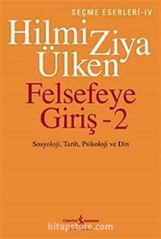 Felsefeye Giriş-2