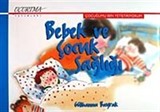 Bebek ve Çocuk Sağlığı