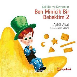 Ben Minicik Bir Bebektim - 1