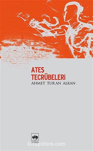 Ateş Tecrübeleri