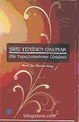 Şiiri Yeniden Okumak