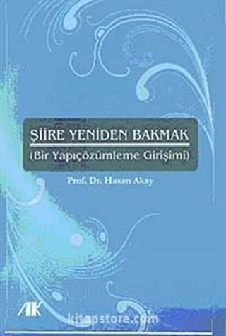 Şiire Yeniden Bakmak