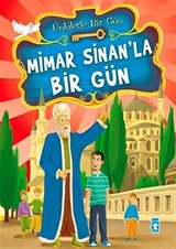 Mimar Sinan'la Bir Gün