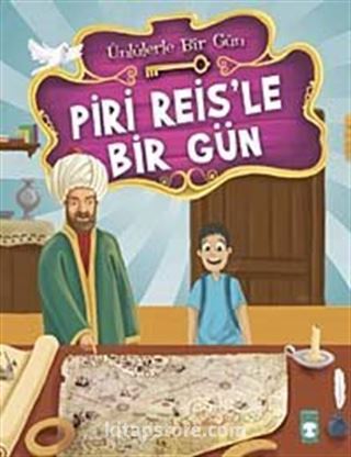 Piri Reis'le Bir Gün