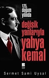 125. Yılında Değişik Yanlarıyla Yahya Kemal