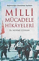 Milli Mücadele Hikayeleri