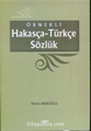 Örnekli Hakasça - Türkçe Sözlük