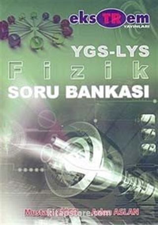 YGS-LYS Fizik Soru Bankası