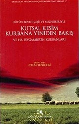 Kutsal Kesim Kurbana Yeniden Bakış ve Hz. Peygamberin Kurbanları