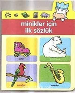 Minikler İçin Sözlük-4 Yaş