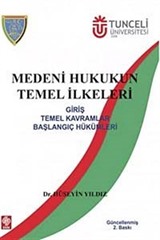 Medeni Hukukun Temel İlkeleri