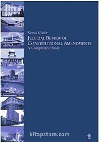 Judicial Review of Constitutional Amendments