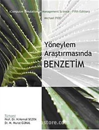 Yöneylem Araştırmasında Benzetim