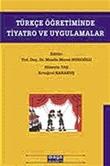 Türkçe Öğretiminde Tiyatro ve Uygulamalar