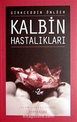 Kalbin Hastalıkları - 2