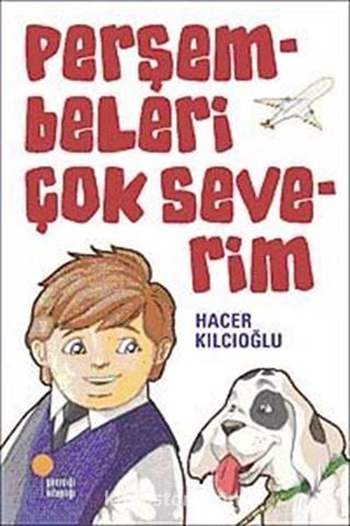 Perşembeleri Çok Severim