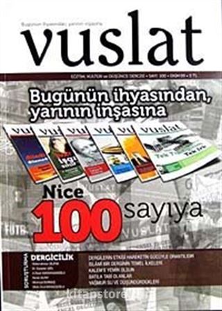 Yıl:8 Sayı:100 Ekim 2009 Aylık Eğitim ve Kültür Dergisi