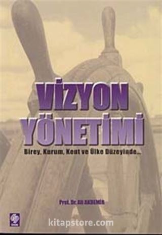 Vizyon Yönetimi