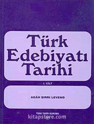 Türk Edebiyatı Tarihi -I. Cilt