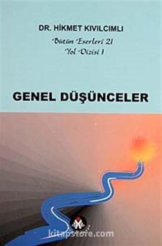 Genel Düşünceler / Yol Dizisi