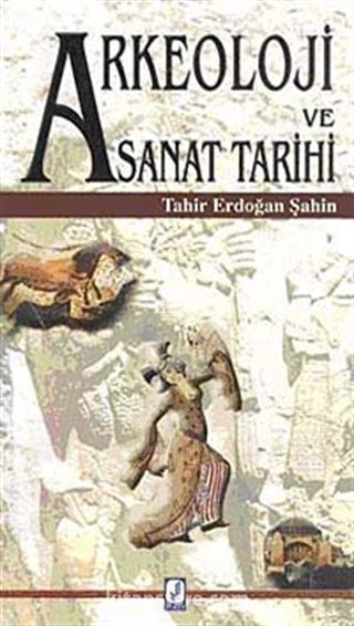 Arkeoloji ve Sanat Tarihi