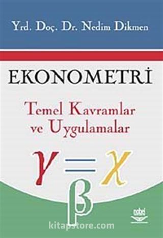 Ekonometri Temel Kavramlar ve Uygulamalar