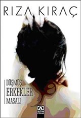 Düşmüş Erkekler Masalı