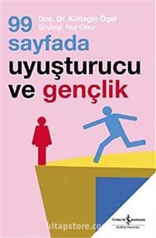 99 Sayfada Uyuşturucu ve Gençlik