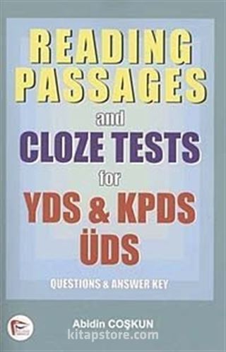 Reading Passages and Cloze Tests for YDS- KPDS- ÜDS