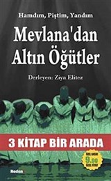 Mevlana'dan Altın Öğütler