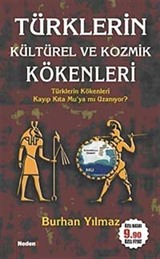 Türklerin Kültürel ve Kozmik Kökenleri (Cep Boy)