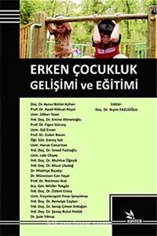 Erken Çocukluk Gelişimi ve Eğitimi