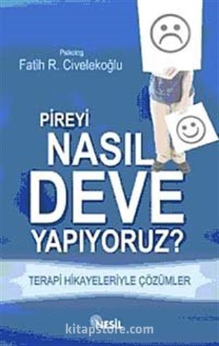 Pireyi Nasıl deve Yapıyoruz?