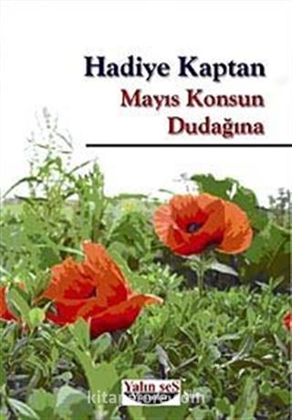 Mayıs Konsun Dudağına