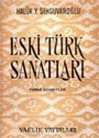 Eski Türk Sanatları