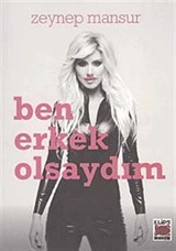 Ben Erkek Olsaydım (ciltsiz)