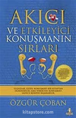 Akıcı ve Etkileyici Konuşmanın Sırları